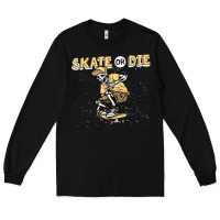 Black skate or die funny skeleton skating skater halloween costume Long Sleeve Tee - longCreatives