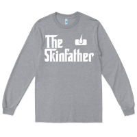 Heather Grey The Skin Father Funny Dermatology Dermatologist Gift Long Sleeve Tee - longCreatives