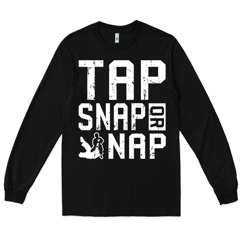 Tap Snap Or Nap Jiu Jitsu Hoodie Brazilian Bjj Gifts Long Sleeve Tee by longCreatives | Teevron