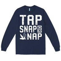Navy Tap Snap Or Nap Jiu Jitsu Hoodie Brazilian BJJ Gifts Long Sleeve Tee - longCreatives