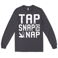 Smoke Tap Snap Or Nap Jiu Jitsu Hoodie Brazilian BJJ Gifts Long Sleeve Tee - longCreatives