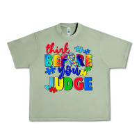 Oil Green think before you judge Urban Heavy Tee - CowGirlArtShop