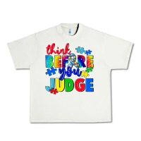 Pistachio think before you judge Urban Heavy Tee - CowGirlArtShop