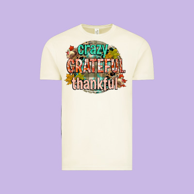 Crazy Grateful Thankful Vintage Tee Designed By Cowgirlartshop