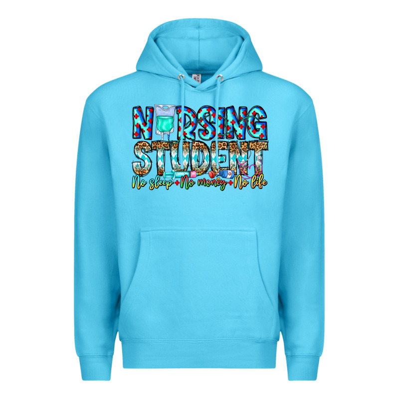 Nursing Student No Sleep No Money No Life Premium Hoodie by CowhideDigitalArt | Teevron