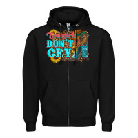Black cowgirls don't crty boots hat sunflowers Zipper Hoodie - Artiststas