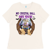 Bone My Crystal Ball Says You're Ladies Tee - texasbilliewilder