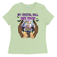 Matcha My Crystal Ball Says You're Ladies Tee - texasbilliewilder