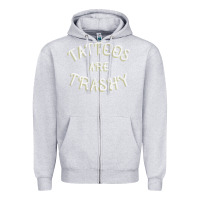 Heather Grey Tattoos Are Trashy Funny Sarcastic Tattoo Gift Zipper Hoodie - longCreatives