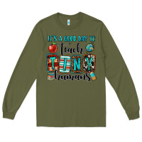 Army Green it's a good day to teach tiny humans Long Sleeve Tee - OliviaCreatesArt
