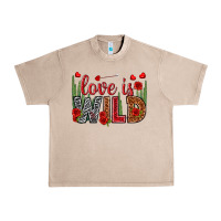 French Oak Love is wild Valentine's Day Urban Heavy Tee - HowdyJamesFarm