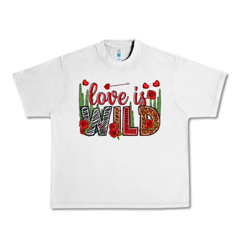Love Is Wild Valentine's Day Urban Heavy Tee by HowdyJamesFarm | Teevron