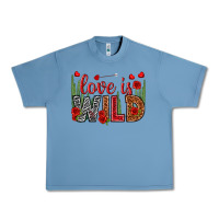 Pebble Blue Love is wild Valentine's Day Urban Heavy Tee - HowdyJamesFarm