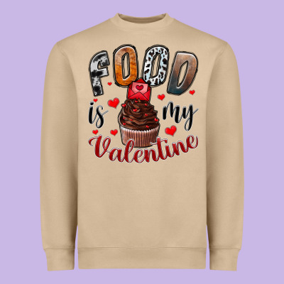 Food İs My Valentine Heavyweight Sweatshirt Designed By Sublimationcraftshop