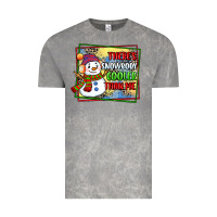 Cloud Rock theres snowbody cooler than me Vintage Tee - CowGirlArtShop