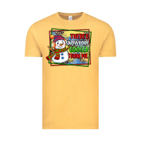 Vintage Mustard theres snowbody cooler than me Vintage Tee - CowGirlArtShop