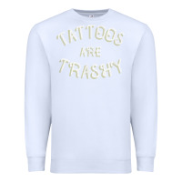 White Tattoos Are Trashy Funny Sarcastic Tattoo Gift Premium Sweatshirt - longCreatives