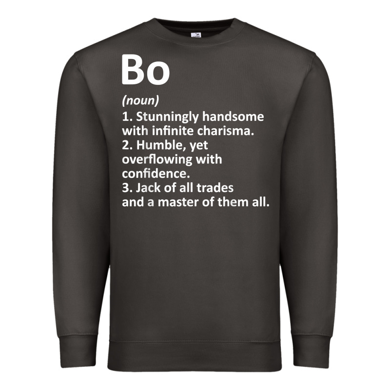 Bo Definition Personalized Name Funny Birthday Gift Idea Premium Sweatshirt by longCreatives | Teevron