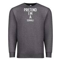Charcoal Heather pretend i`m a somali shirt funny halloween Premium Sweatshirt - longCreatives