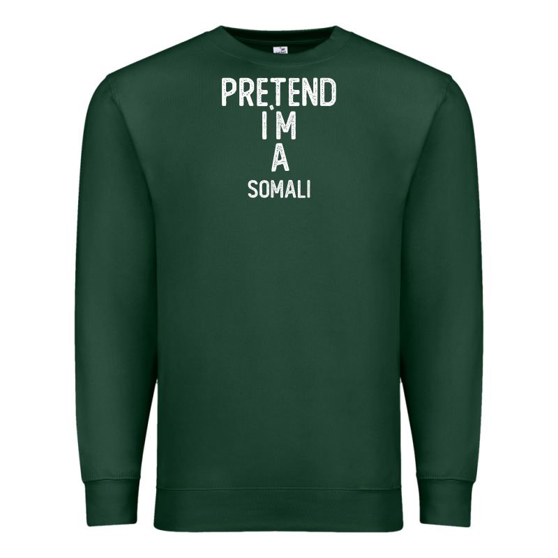 Pretend I`m A Somali Shirt Funny Halloween Premium Sweatshirt by longCreatives | Teevron