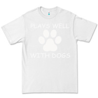 White Plays Well With Dogs Premium Tee - Bettercallsaul