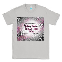 Moon Dust feeling kinda idgaf ish today with leopard Classic Tee - TumblerDesignByShophia