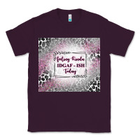Plum feeling kinda idgaf ish today with leopard Classic Tee - TumblerDesignByShophia