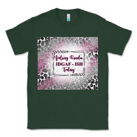 Sports Green feeling kinda idgaf ish today with leopard Classic Tee - TumblerDesignByShophia