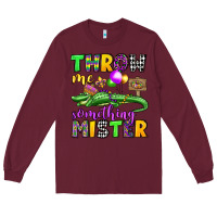 Burgundy throw me something mister mardi gras olivia Long Sleeve Tee - OliviaCreatesArt