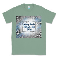 Sage feeling kinda idgaf ish today with leopard and gli Classic Tee - TumblerDesignByShophia