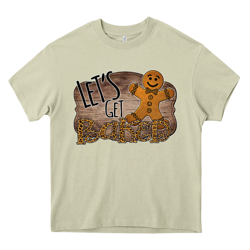Let's Get Baked Heavy Core Tee by Bettercallsaul | Teevron