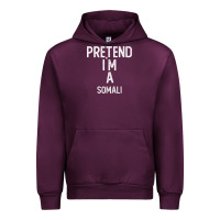 Mauve Wine pretend i`m a somali shirt funny halloween Urban Hoodie - longCreatives
