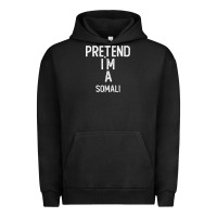 Pigment Black pretend i`m a somali shirt funny halloween Urban Hoodie - longCreatives