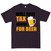 Tax Day Will Give Advice For Beer Gift Premium Tee | Teevron