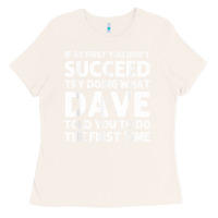 Bone DAVE Gift Name Personalized Birthday Funny Christmas Joke Ladies Tee - longCreatives