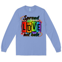 Colony Blue spread love not hate Long Sleeve Tee - OliviaCreatesArt