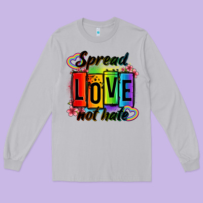 Spread Love Not Hate Long Sleeve Tee Designed By Oliviacreatesart