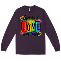 Plum spread love not hate Long Sleeve Tee - OliviaCreatesArt