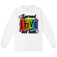 White spread love not hate Long Sleeve Tee - OliviaCreatesArt