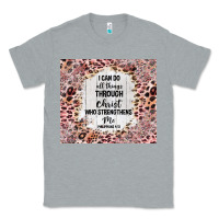 Heather Grey i can do all things with leopard and glitter Classic Tee - TumblerDesignByShophia