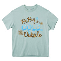 Arona Baby It s Cold Outside Heavy Core Tee - Bettercallsaul