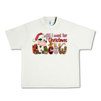 Pistachio all want for christmas is a cow Urban Heavy Tee - CowGirlArtShop