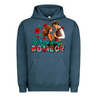 Pigment Midnight Navy where is my romeo Urban Hoodie - AdoDesignShop