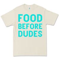 Bone Food Before Dudes Premium Tee - Bettercallsaul