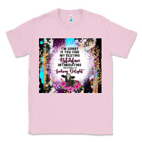 Bubblegum Pink i'm sorry if you find my resting bitchface intimid Classic Tee - TumblerDesignByShophia