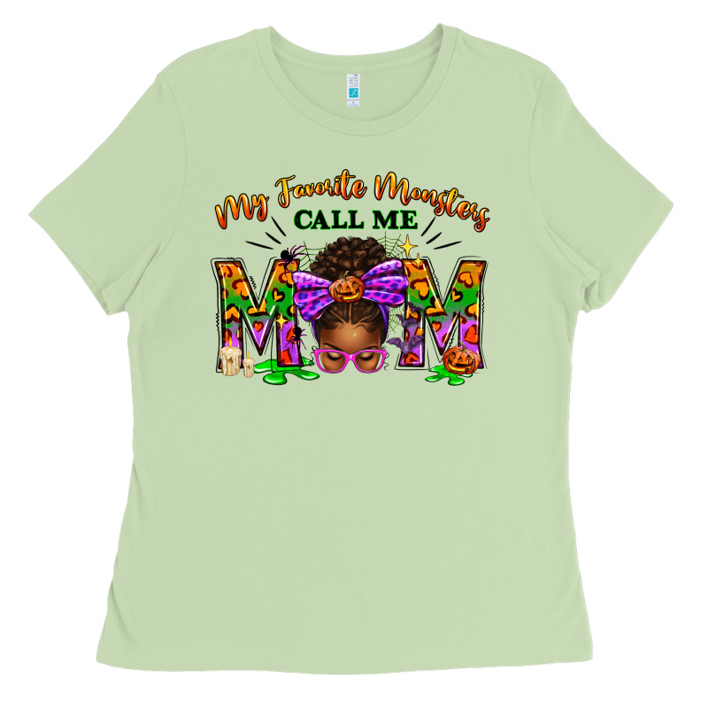 My Favorite Monsters Call Me Mom Ladies Tee by texasbilliewilder | Teevron