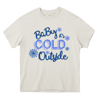 Cream Baby It s Cold Outside Heavy Core Tee - Bettercallsaul