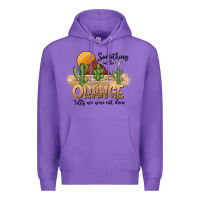 Purple Something In The Orange Tells We Were Not Done Premium Hoodie - CowhideDigitalArt
