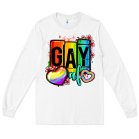 White gay af Long Sleeve Tee - OliviaCreatesArt
