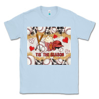 Dusty Blue tis' the season with cowhide tumbler tbs Classic Tee - TumblerDesignByShophia